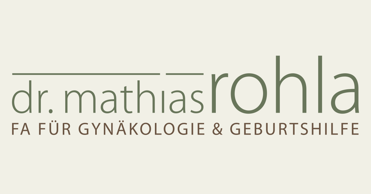 Dr. Mathias Rohla FA für Gynäkologie & Geburtshilfe